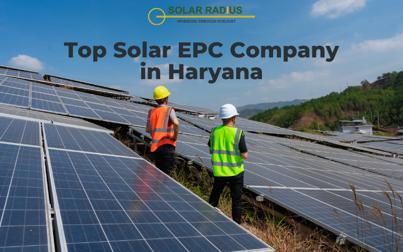 Top Solar EPC Company in Haryana